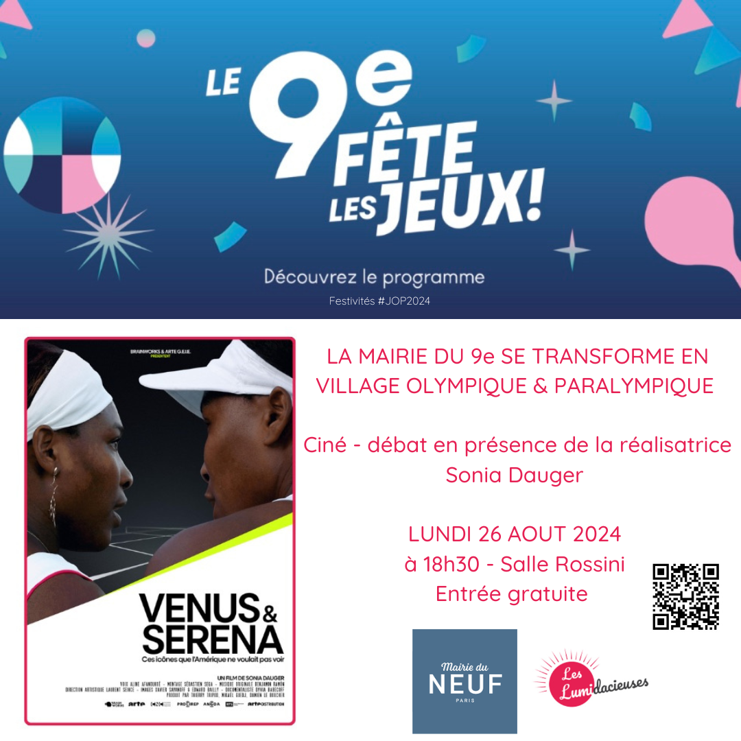 Ciné-débat « Venus & Serena » — 9e fête les jeux (Mairie du 9e, août 2024)