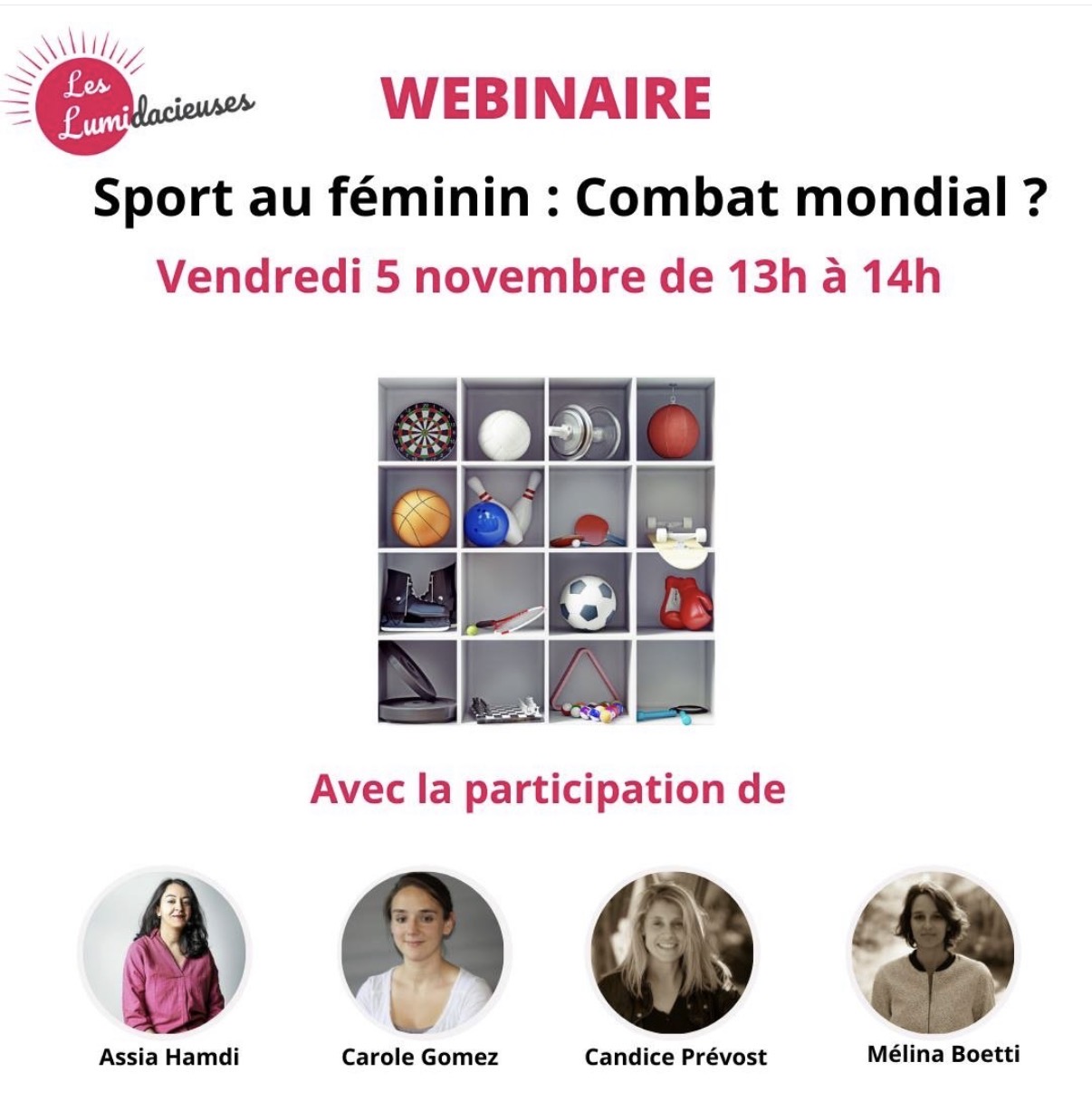 Les Lumidacieuses mettent la lumière sur le sport au féminin:Combat Mondial