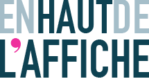 En Haut de l’Affiche
